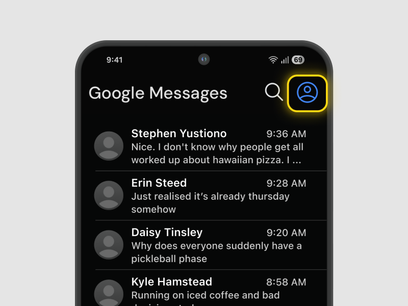 Open the Messages app and tap your profile / account icon